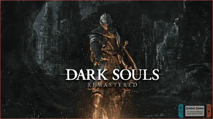 Download Dark Souls Remastered
