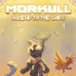 Morkull Ascend to the Gods